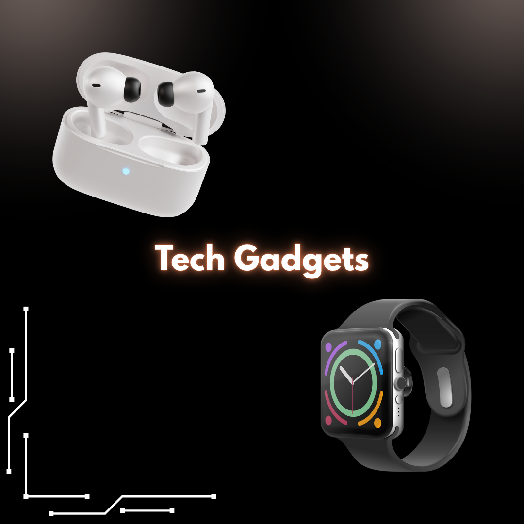 Tech Gadgets